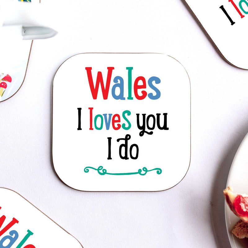 Wales I Love You I Do Coaster