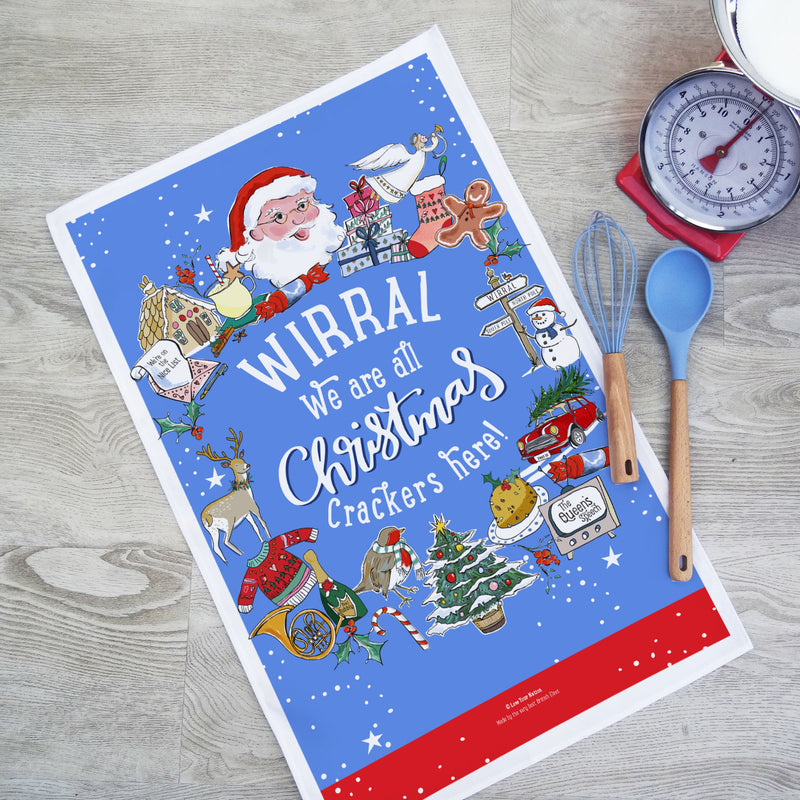 'We're Christmas Crackers' Wirral Tea Towel